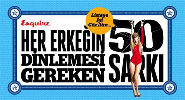 Her Erkeğin Dinlemesi Gereken 50 Şarkı