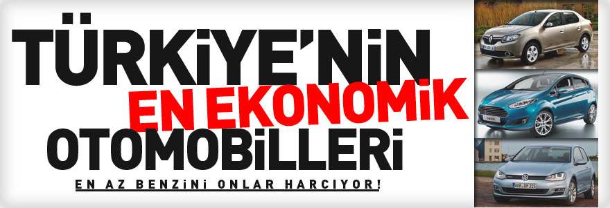 Türkiye'nin en ekonomik otomobilleri