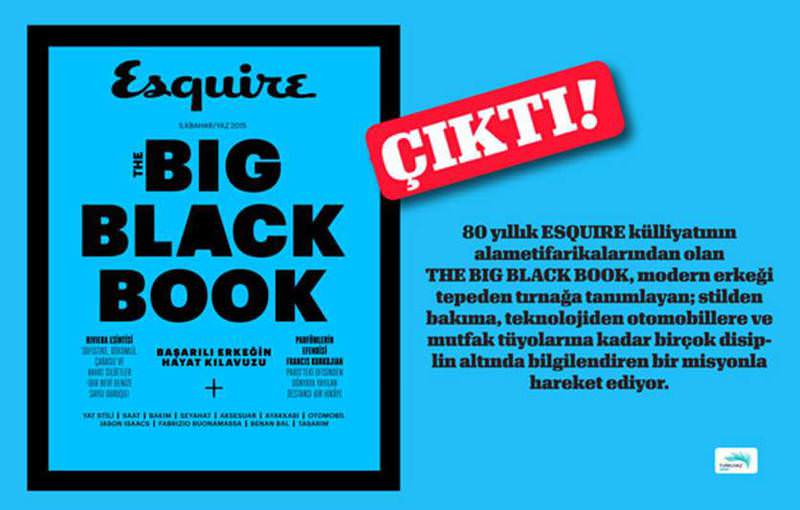 Esquire The Big Black Book İlkbahar / Yaz 2015 Çıktı!