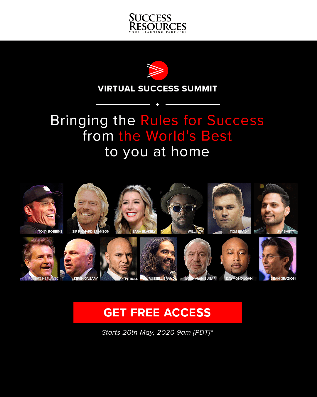 “The Virtual Success Summıt” Tony Robbins’in sunuculuğunda açılışını yaptı.