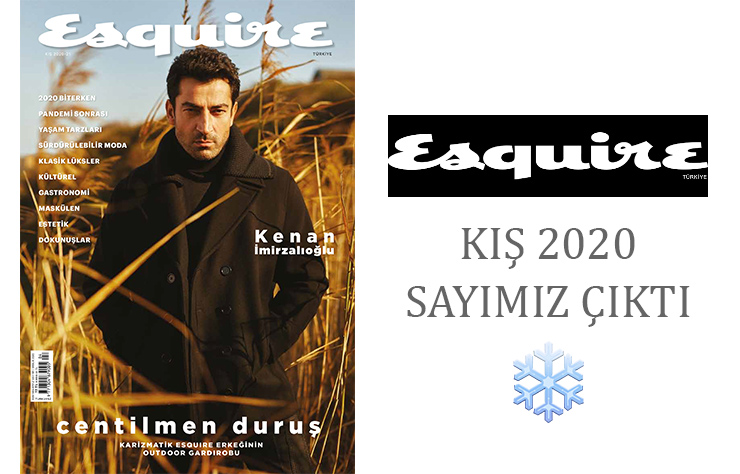 Esquire Kış 2020 çıktı!