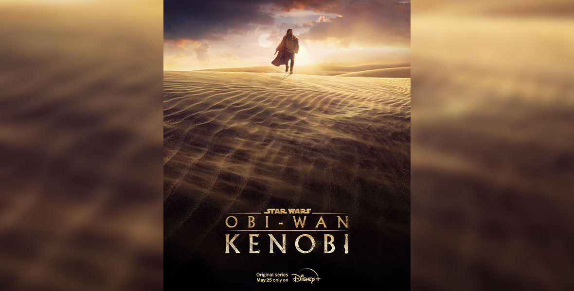 ‘Obi-Wan Kenobi’ Dizisinden Poster ve Prömiyer Tarihi