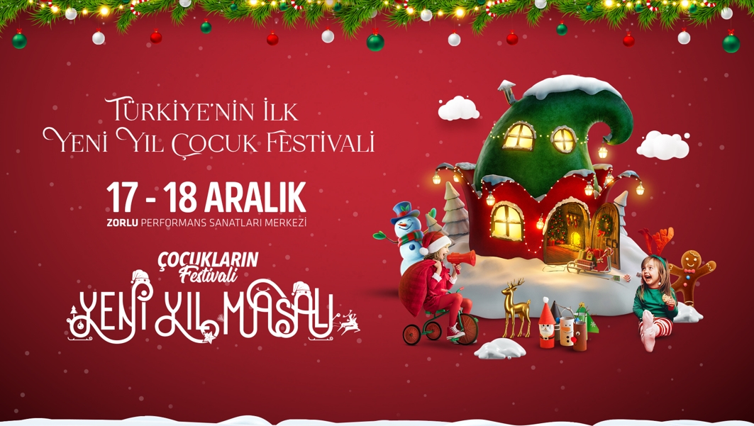 Türkiye’nin ilk yeni yıl çocuk festivali 17-18 Aralık’ta