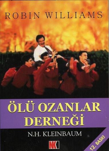 'Ölü Ozanlar Derneği'nin unutulmaz sözleri