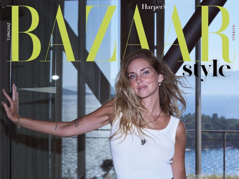 Harper’s BAZAAR Style 2025 Sayısı Çıktı: Chiara Ferragni