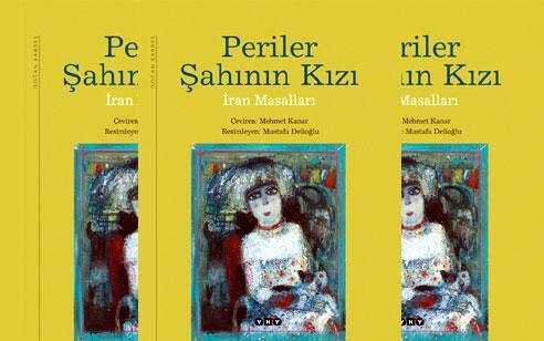 Periler Şahının Kızı / İran Masalları