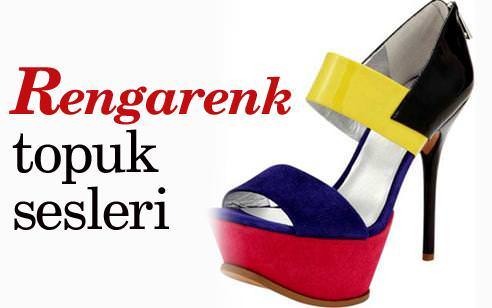 Rengarenk topuk sesleri...