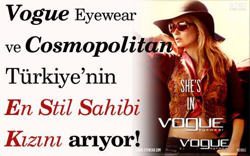 Vogue Eyewear ve Cosmopolitan Türkiye’nin en stil sahibi kızını arıyor