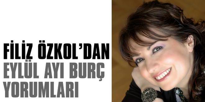 Filiz Özkol'dan Eylül ayı burç yorumları