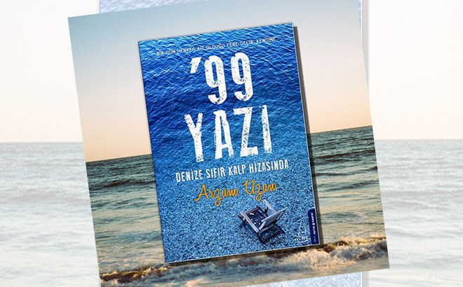 '99 Yazı: Tüm şezlonglarda bu kitap okunuyor
